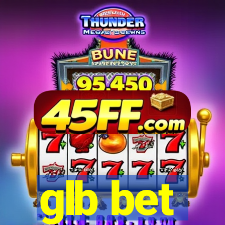 glb bet